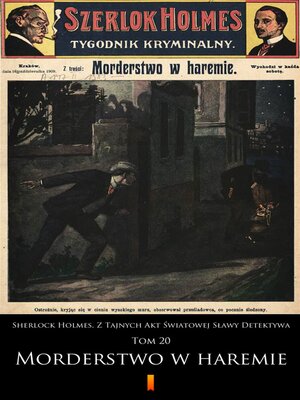cover image of Sherlock Holmes. Z Tajnych Akt Światowej Sławy Detektywa
